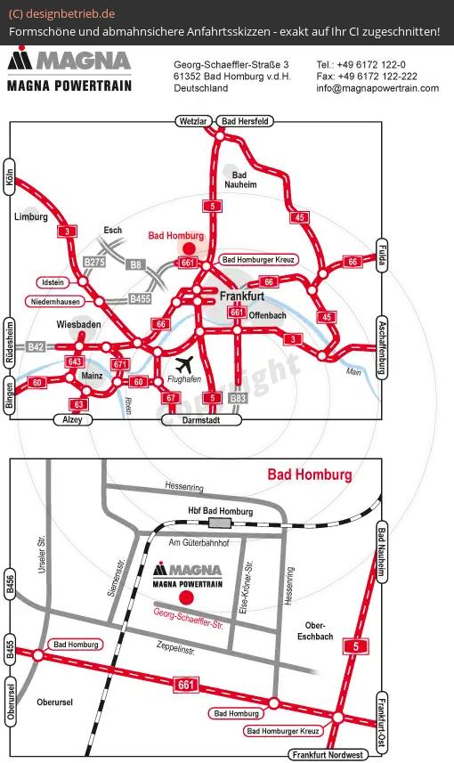 (221) Anfahrtsskizze Bad-Homburg (Übersichtskarte und Detailkarte) MAGNA Powertrain