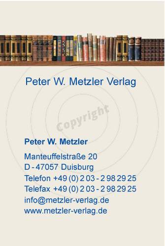 Visitenkarte gestalten Vorderseite Beispiel Peter W. Metzler Verlag